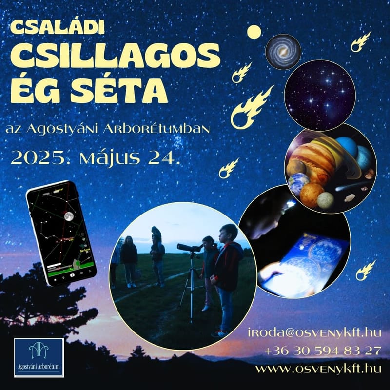 Tavaszi csillagos ég séta az Agostyáni Arborétumban - ÖSVÉNY Családi Programok 2025.