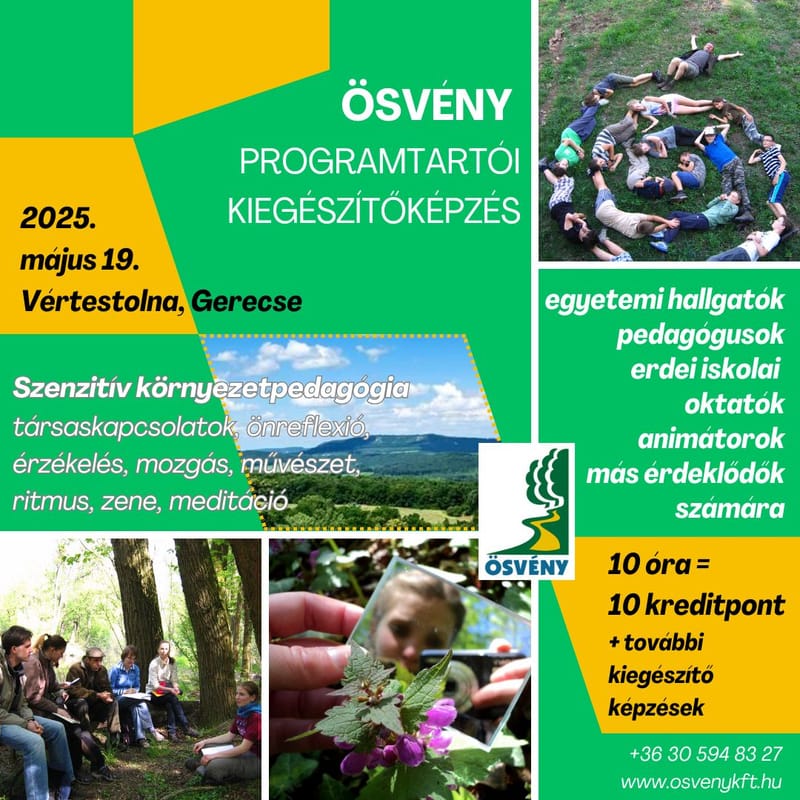 SZENZITÍV KÖRNYEZETPEDAGÓGIA - TEREPI PROGRAMTARTÓI KIEGÉSZÍTŐKÉPZÉS