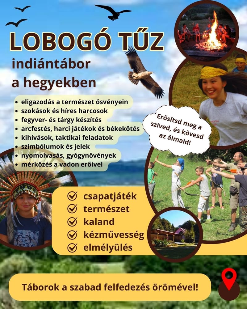 "LOBOGÓ TŰZ" indiántábor