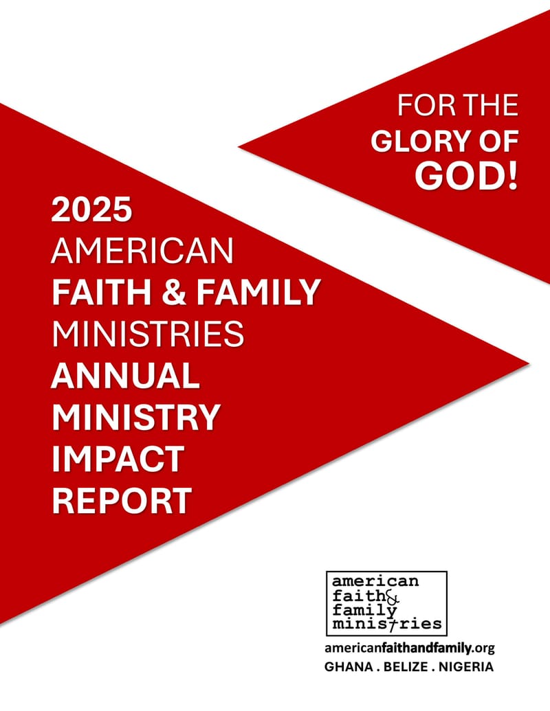 2025 AFFM & FFMG Year End Ministry Impact Report