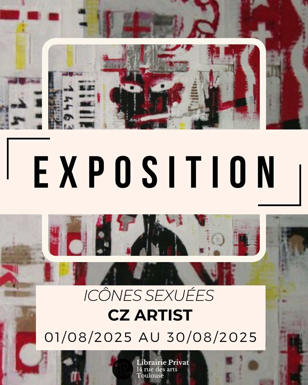 🎨 [EXPOSITION] 🎨"Icônes sexuées",Figuration libre par CZ Artist.