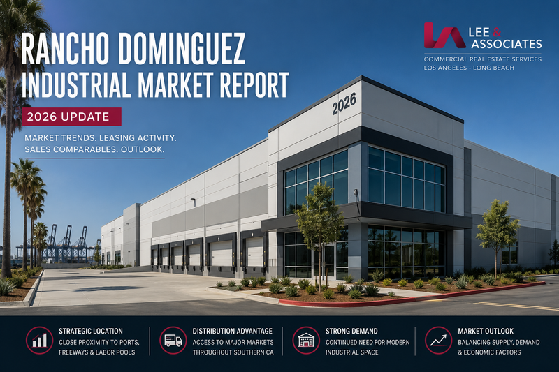 Rancho Dominguez Industrial Market Report 2026