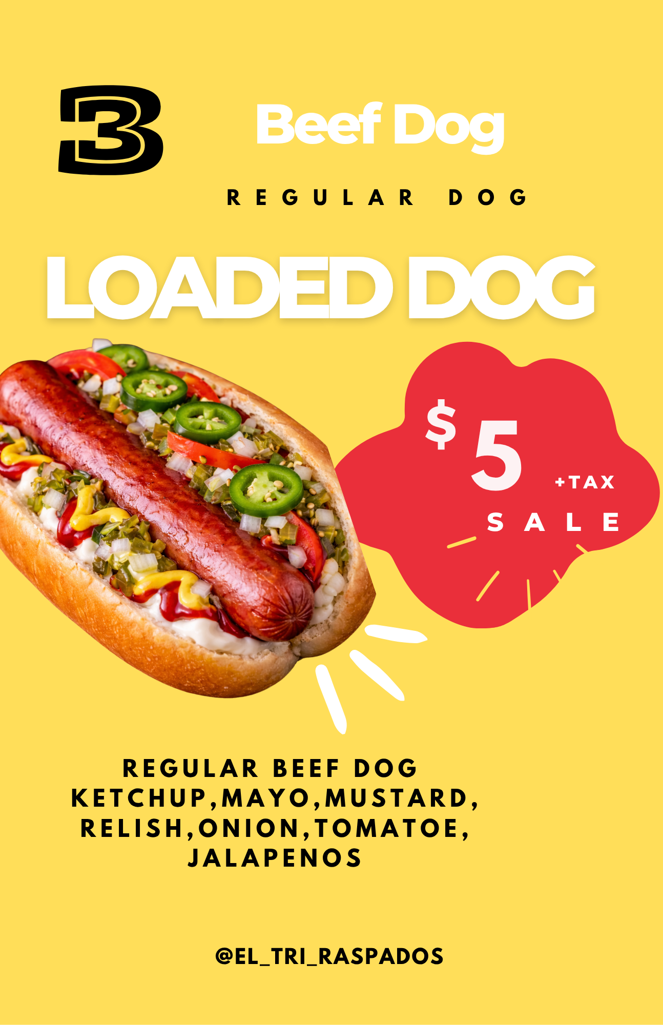 Loaded Beef Dog