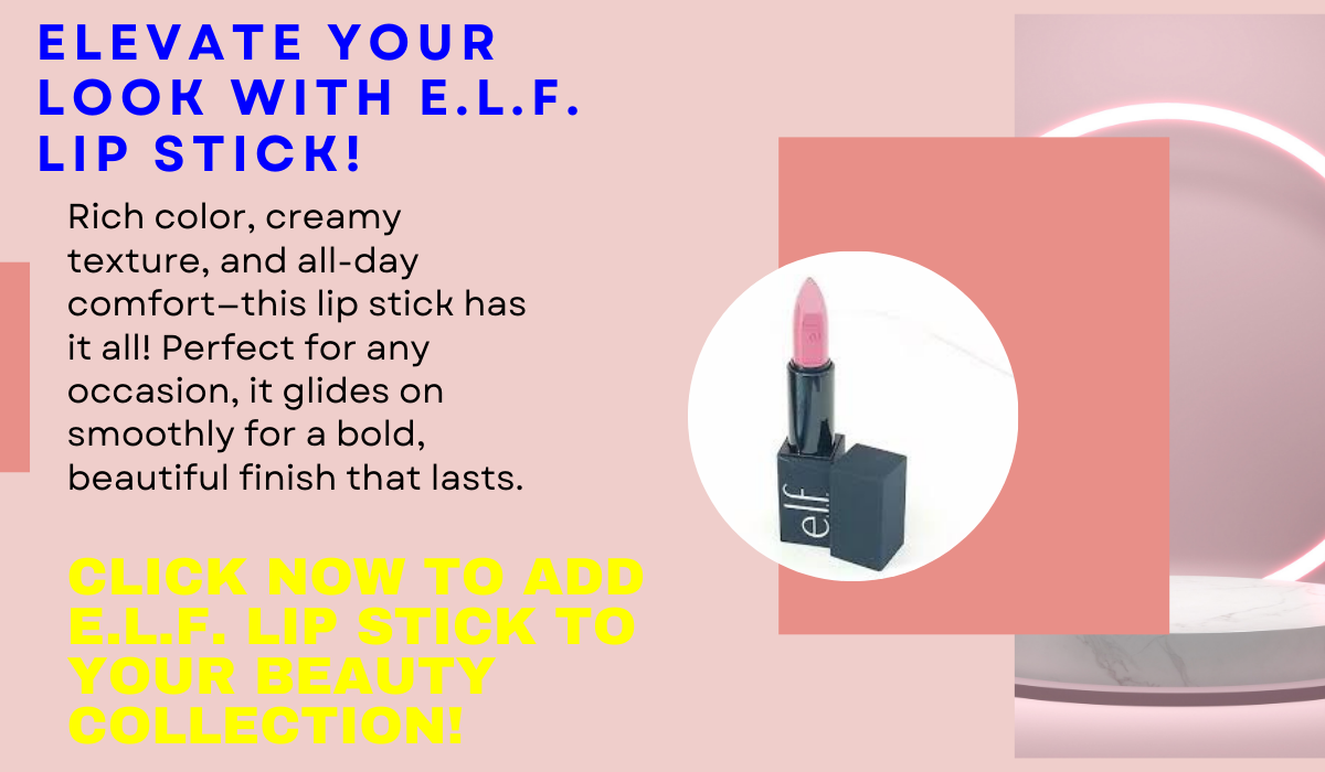 e.l.f. Lip Stick in various shades