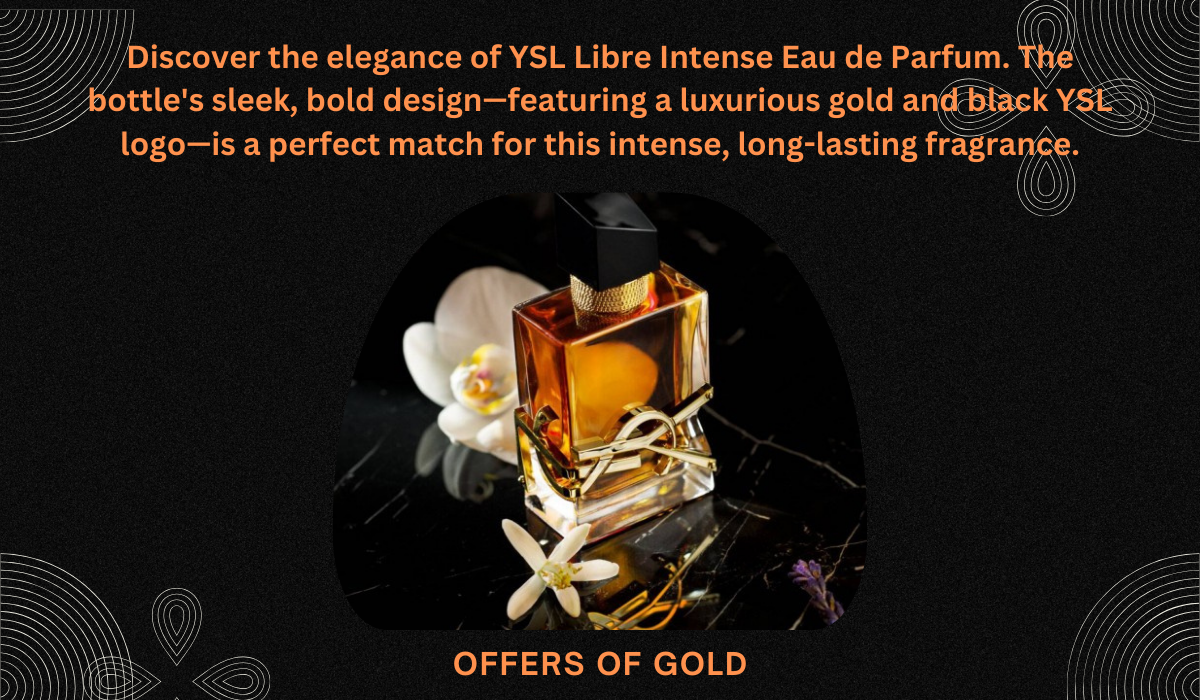  YSL Libre Intense Eau de Parfum bottle with sleek design and luxurious gold and black logo