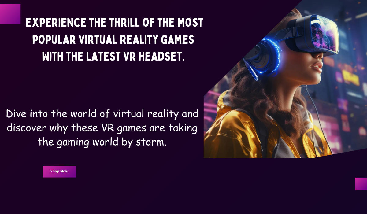 A vibrant banner showcasing a collection of virtual reality headsets and games, featuring a 