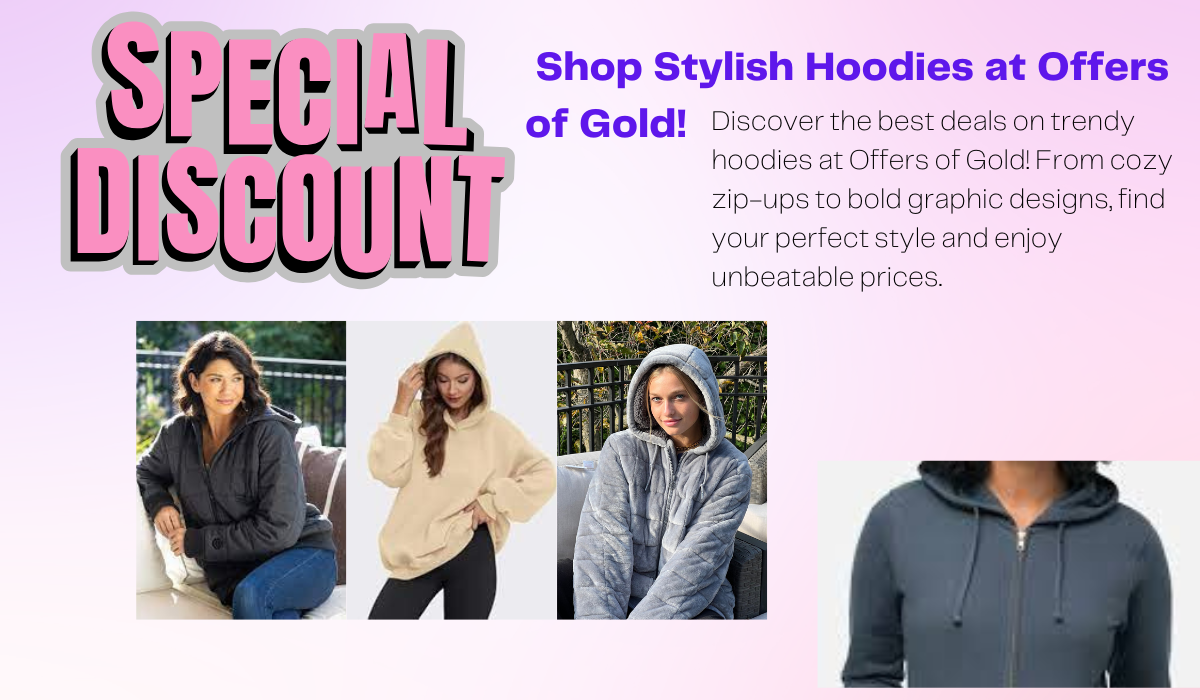 Discover why Offers of Gold is the top choice for exclusive discounts, fast shipping, and high-quality zip-up hoodies.