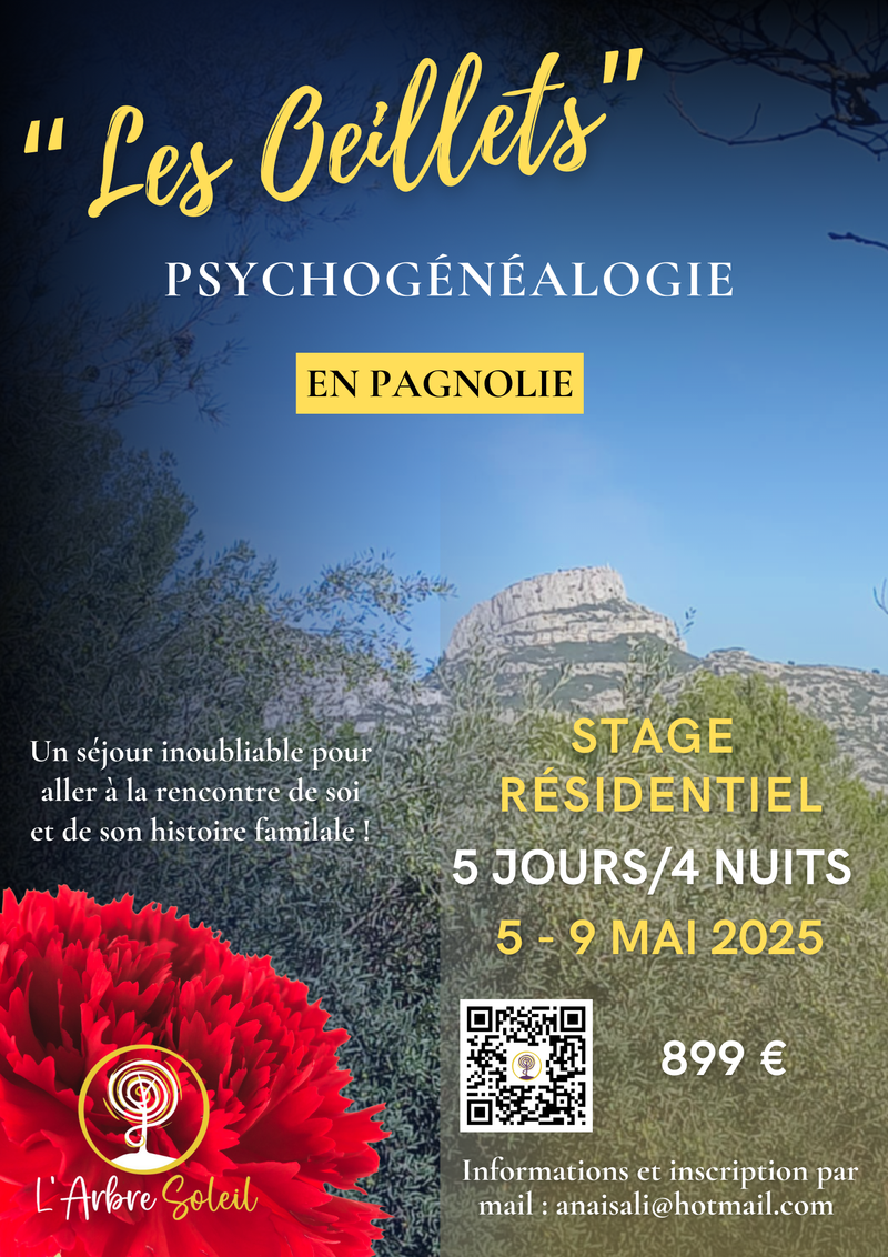 Stage résidentiel thérapeutique : Psychogénéalogie en Pagnolie  (les oeillets)