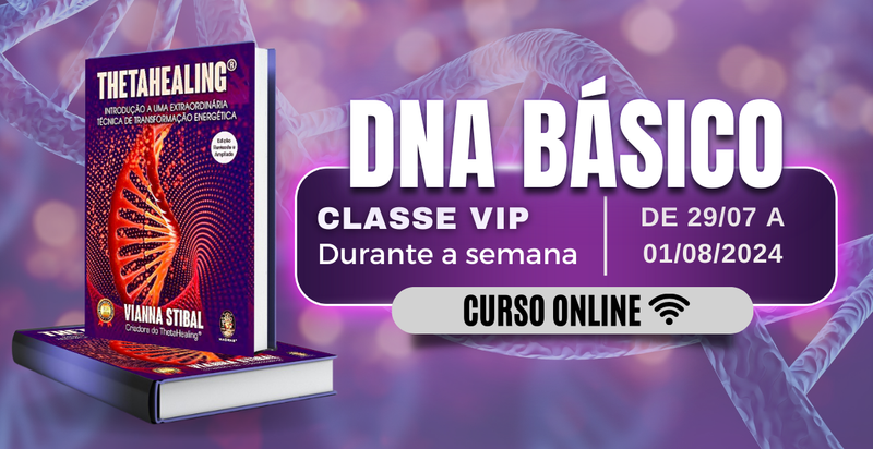 Curso de ThetaHealing® - DNA Básico ONLINE (durante a semana)