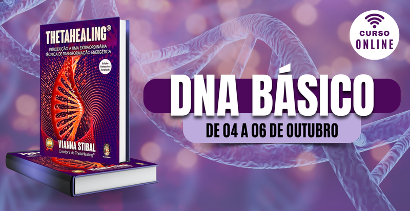 Curso de ThetaHealing® - DNA Básico ONLINE