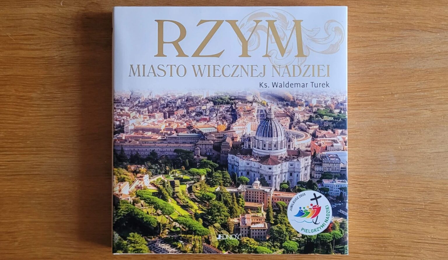 Rzym. Miasto wiecznej nadziei...