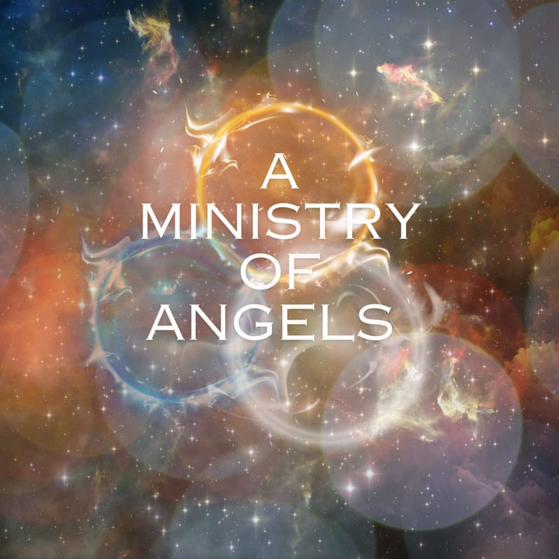 A ministry of Angels