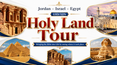 HOLY LAND TOUR - JORDAN-ISRAEL -EGYPT 13D/12N SEP 5-16