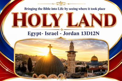 JORDAN-ISRAEL-EGYPT*13D/12N*HOLY LAND TOUR*March 14-25,2023