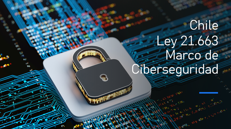 🌐 ¿Tu empresa está lista para cumplir con la Ley 21.663?