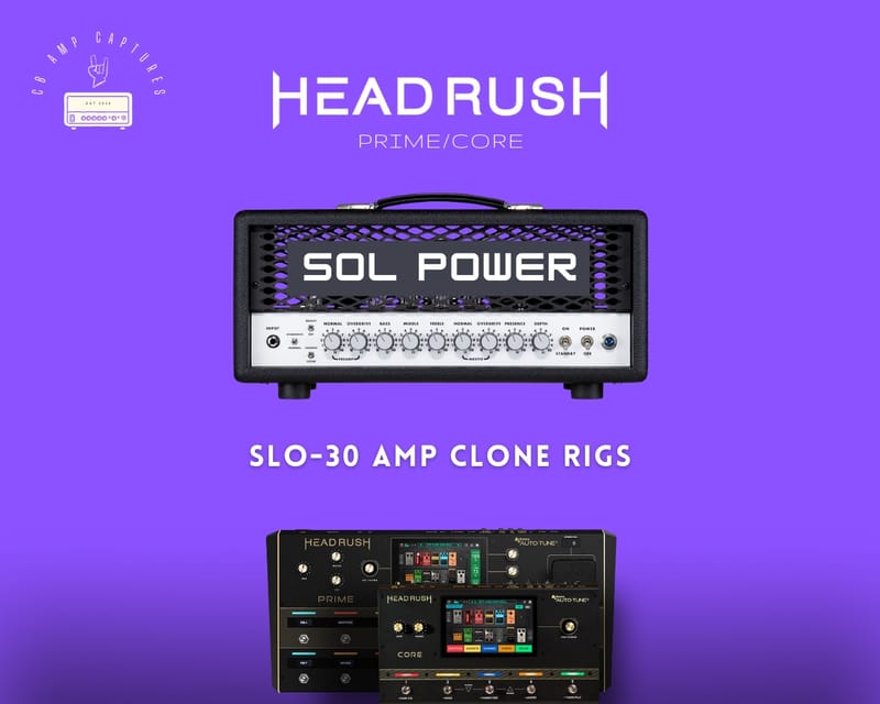 New Vintage Audio | Headrush Amp Clones | SLO-30 Amp Clone