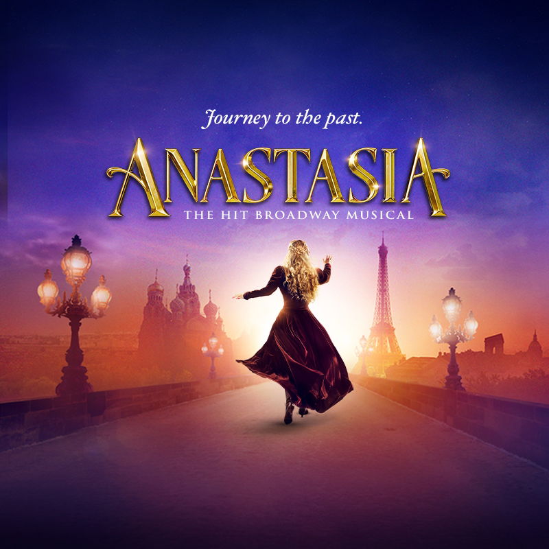ANASTASIA - The Broadway Musical