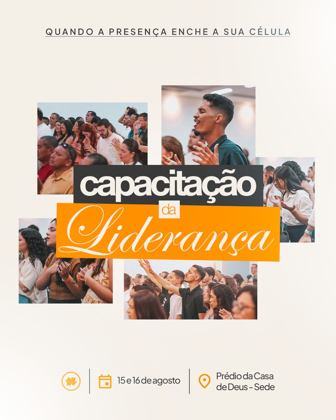 CAPACITAÇÃO DA LIDERAÇÃO DA CASA DE DEUS - Igreja do Senhor