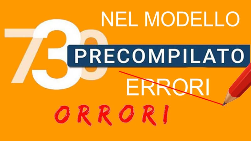 Quando il 730 precompilato genera un debito di 2.000€: cause, errori frequenti e soluzioni operative