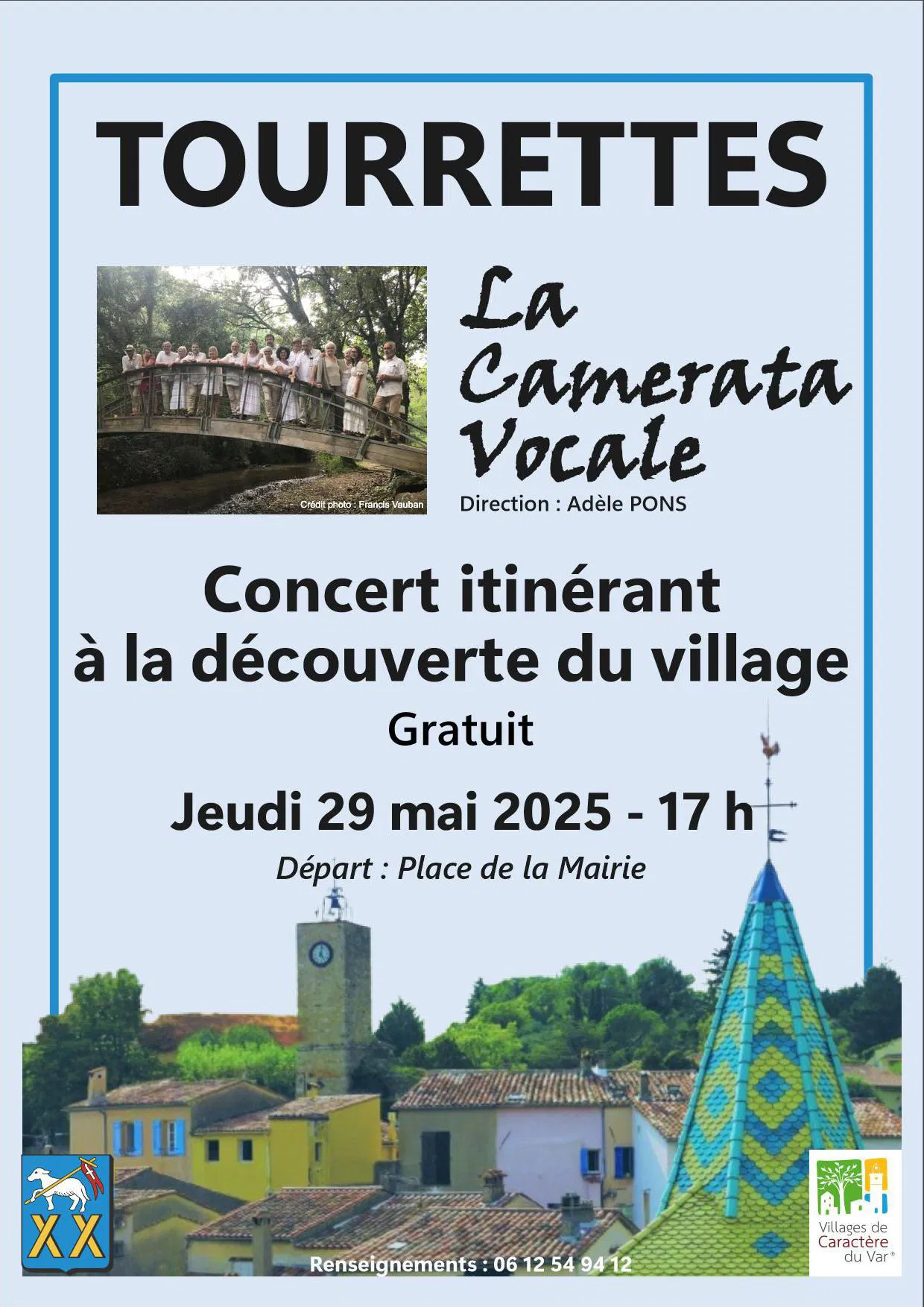 LA CAMERATA VOCALE POUR UN CONCERT ITINÉRANT À LA DÉCOUVERTE DU VILLAGE JEUDI DE L'ASCENSION 29 MAI 17H00