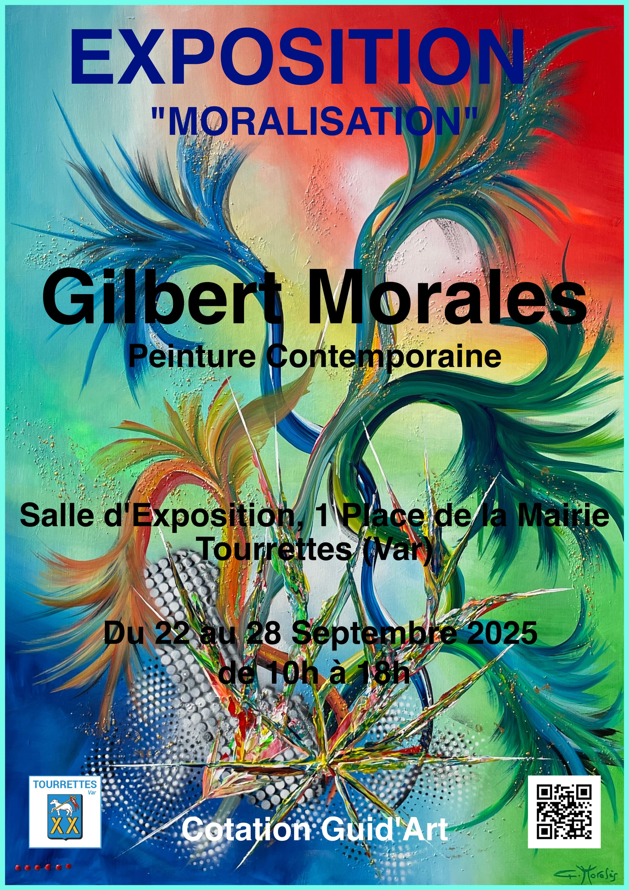 GILBERT MORALES EXPOSE DU 22 AU 28  SEPTEMBRE