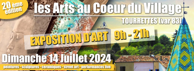 LES ARTS AU CŒUR DU VILLAGE 14 JUILLET