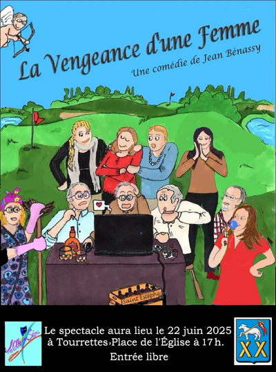 COMÉDIE À TOURRETTES DIMANCHE 22 JUIN 17H00 PLACE DE L'ÉGLISE