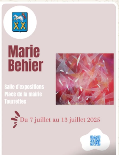 MARIE BEHIER EXPOSE DU 7 AU 13 JUILLET