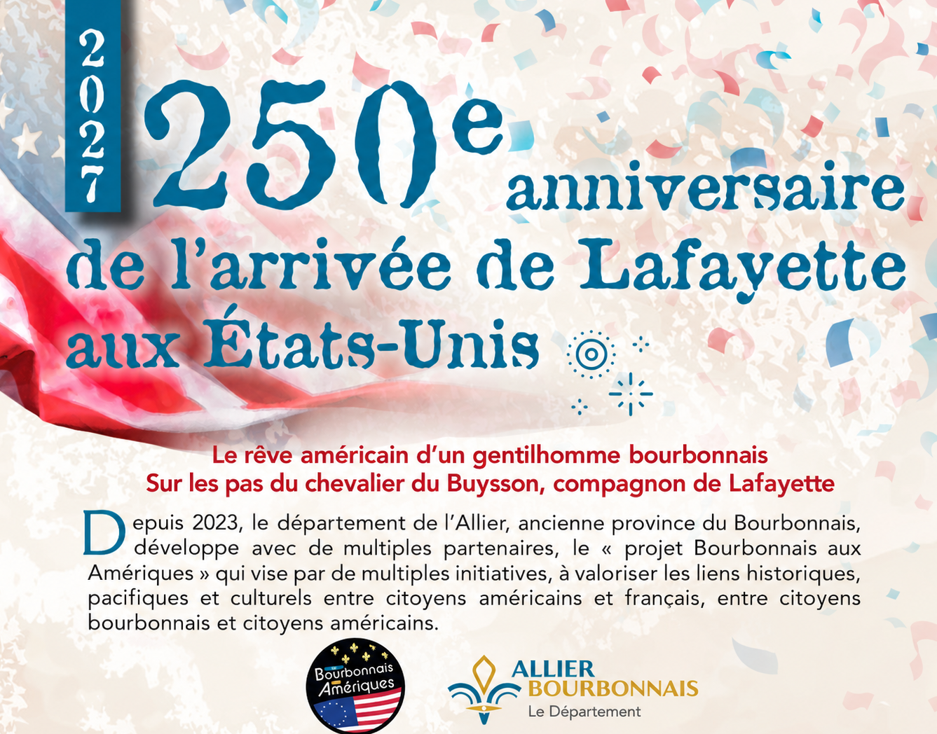 250ème anniversaire de l’arrivée de LAFAYETTE aux Amériques : APPEL À FINANCEMENT · 2027