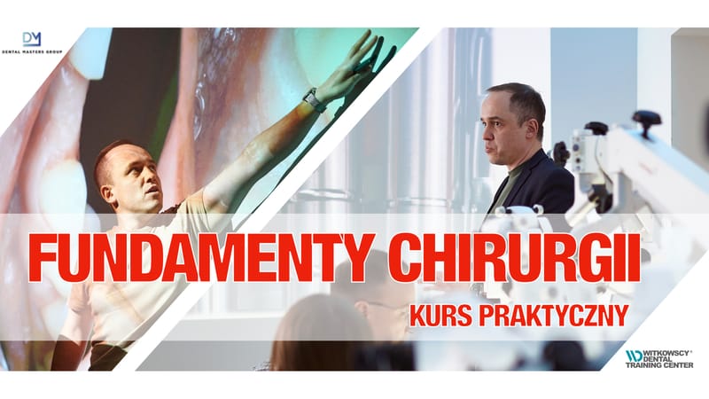 Fundamenty chirurgii stomatologicznej kurs praktyczny