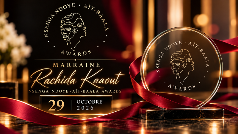 NSENGA NDOYE AÏT-BAALA AWARDS 2026 - PARIS