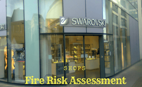 Fire Risk Assessment in Shops, Shopping Centres, Grocery Stores & Retail Merchandising Units to meet the RRFSO 2005 Regulation & PAS 79: 2020 & Building Regulations Fire Safety ADBv2: 2019 - Reading, Berkshire