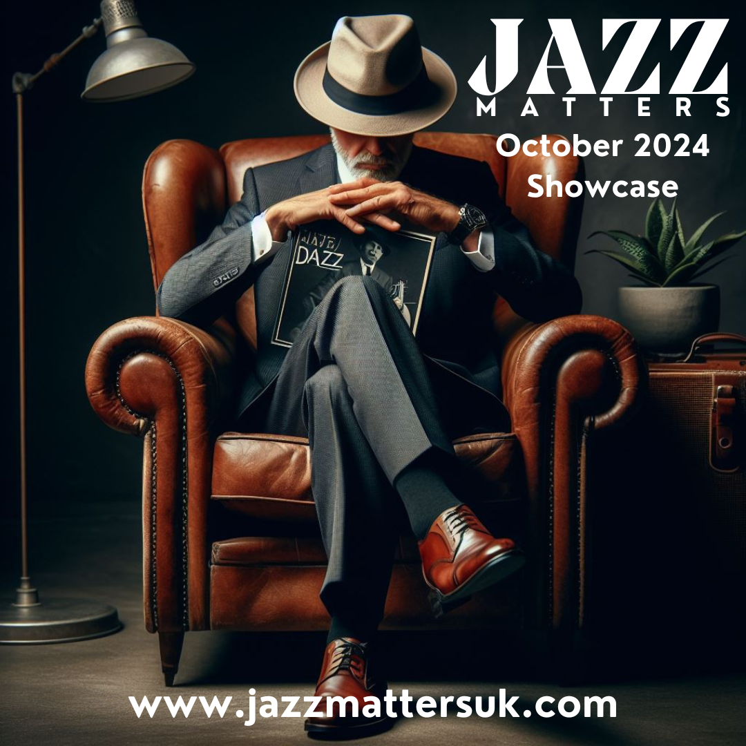 Jazz Matters October 2024 Showcase