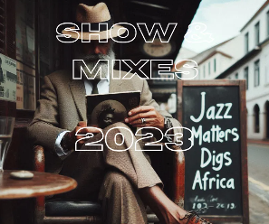 Shows & Mixes 2023