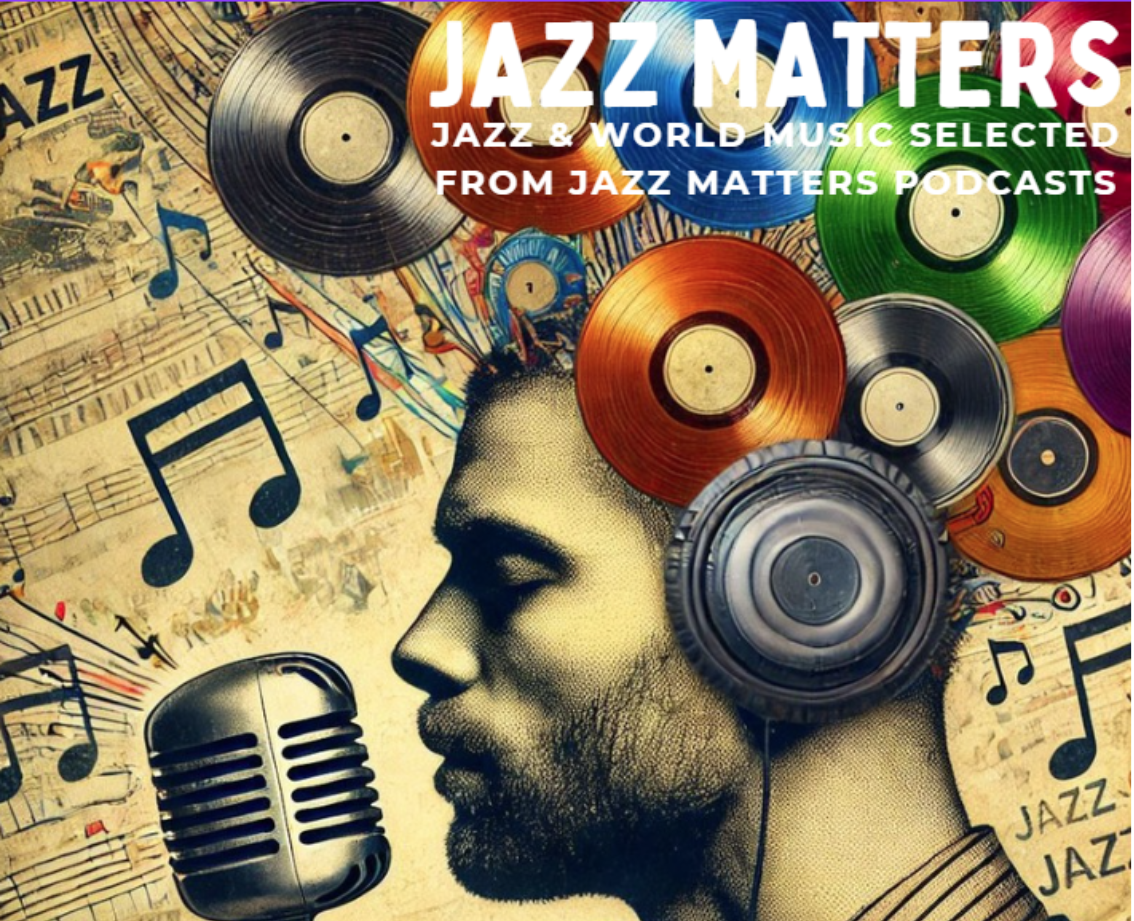 Jazz Matters Archive 2023