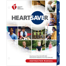 AMERICAN HEART ASSOCIATION HEARTSAVER INSTRUCTOR