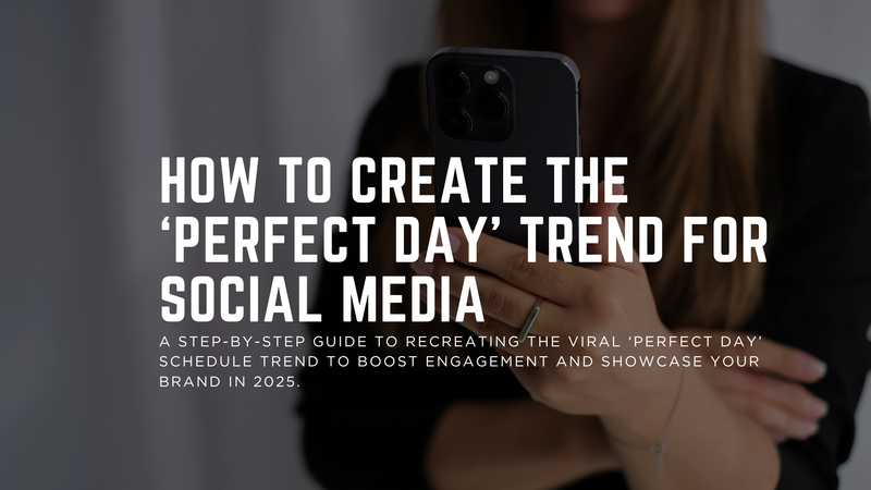 How to Create the "Perfect Day" Trend for Any Niche