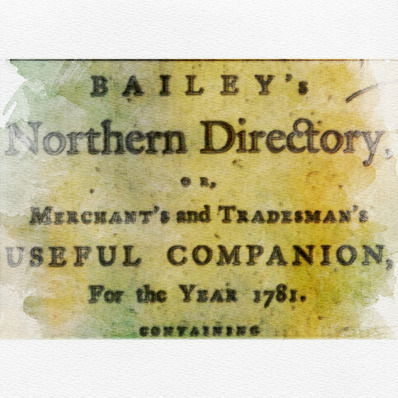 Bailey's Directory (Wigan) - 1781