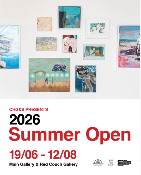 CHG&S Summer Open Call Exhibition 2026