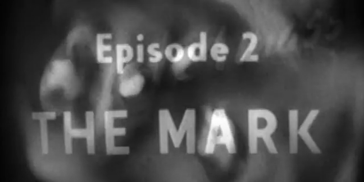 Quatermass II (1955): "The Mark"