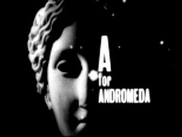 A For Andromeda (1961)