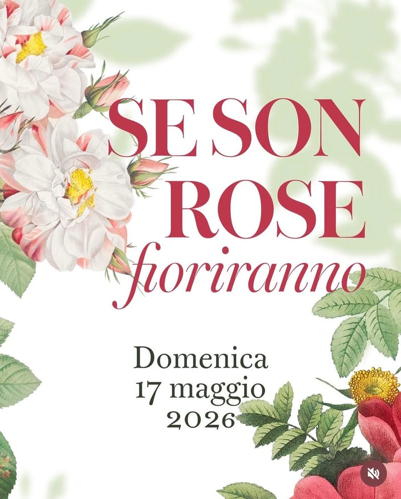 Se Son Rose Fioriranno
