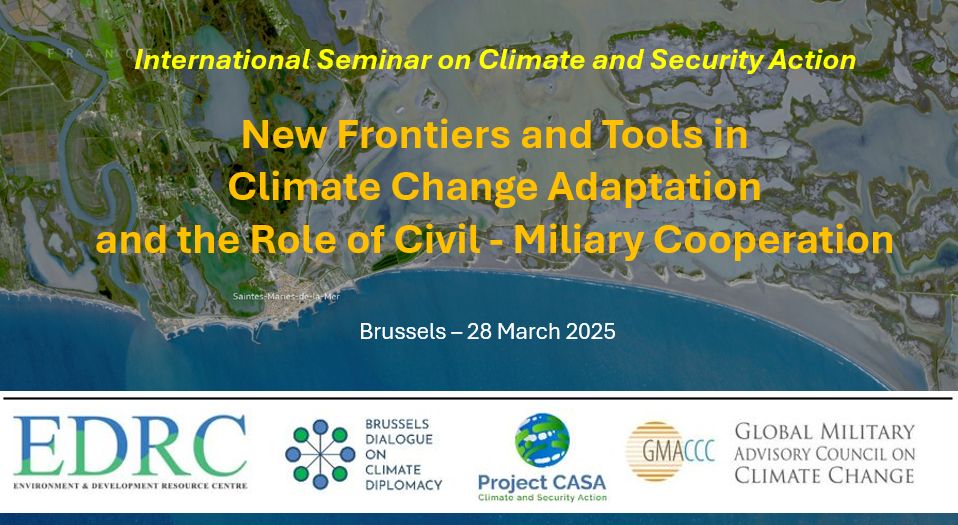 New Frontiers and Tools in Climate Change Adaptation and the Role of Civil - Miliary Cooperation