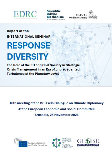 Response Diversity seminar focuses on Strategic Crisis Management in an Era of unprecedented Turbulence at the Planetary Level