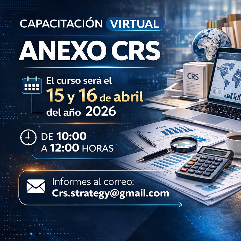 Capacitación virtual sobre Cumplimiento Anexo CRS 2025 - 2026