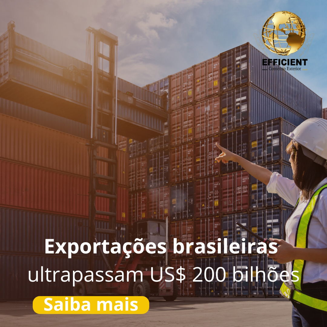 Exportações Brasileiras Ultrapassam US$ 200 Bilhões.