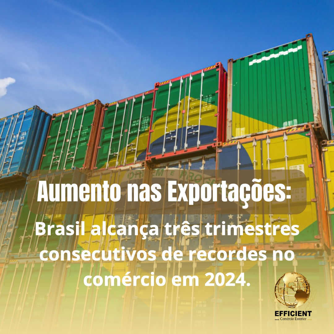 Brasil Registra Exportações Superiores a US$ 255 Bilhões até Setembro de 2024.