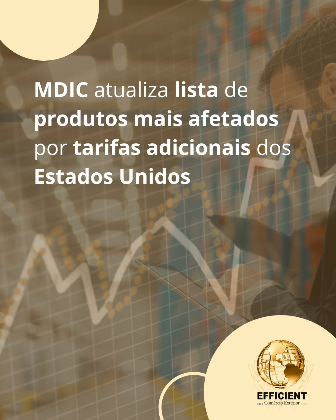 MDIC atualiza lista de produtos mais afetados por tarifas adicionais dos Estados Unidos