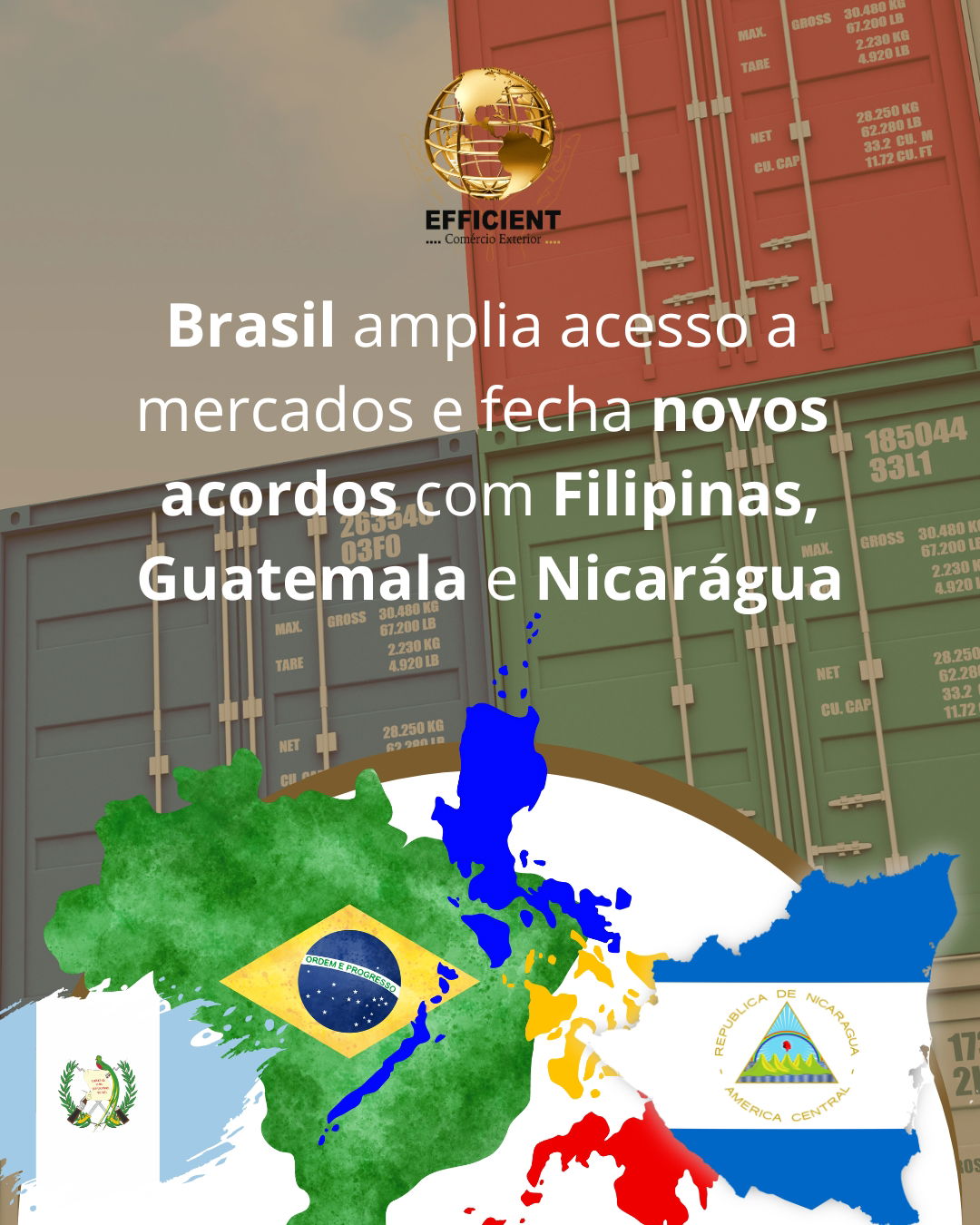 Brasil amplia acesso a mercados e fecha novos acordos com Filipinas, Guatemala e Nicarágua.