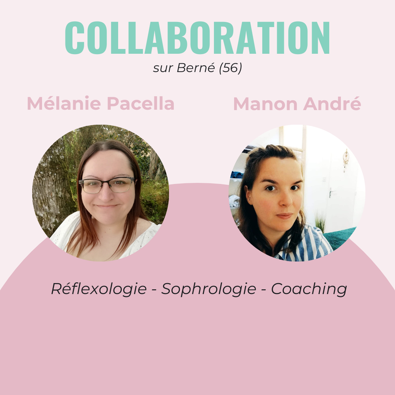 Collaboration avec Manon André, réfléxologue et praticienne bien-être